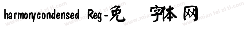 harmonycondensed Reg字体转换